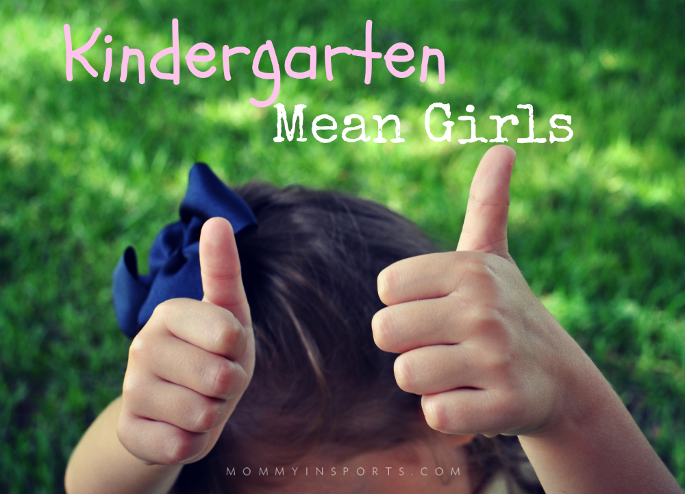 Yes, the 'mean girls' stuff starts in kindergarten