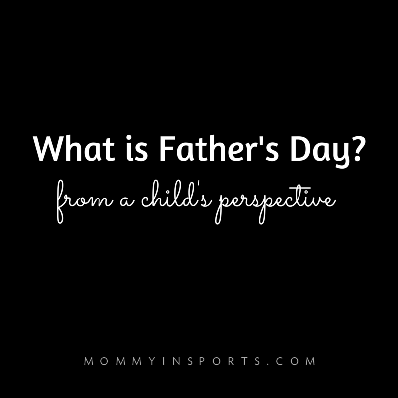 What is Father's Day