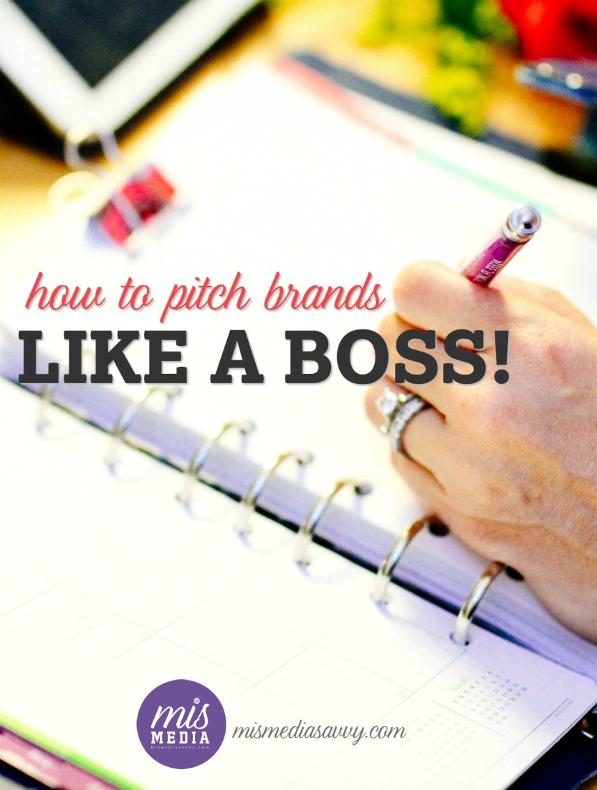 how to pitch brands Like a Boss