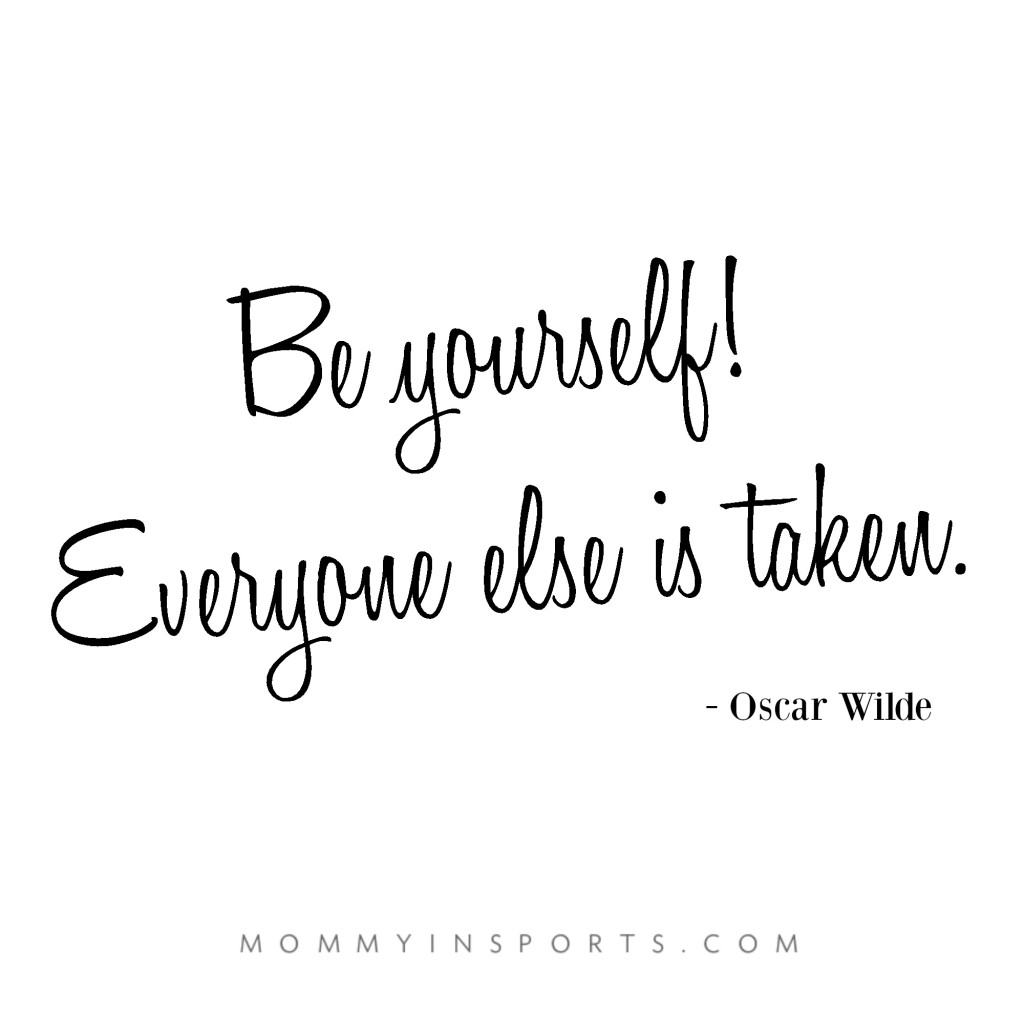 Be Yourself