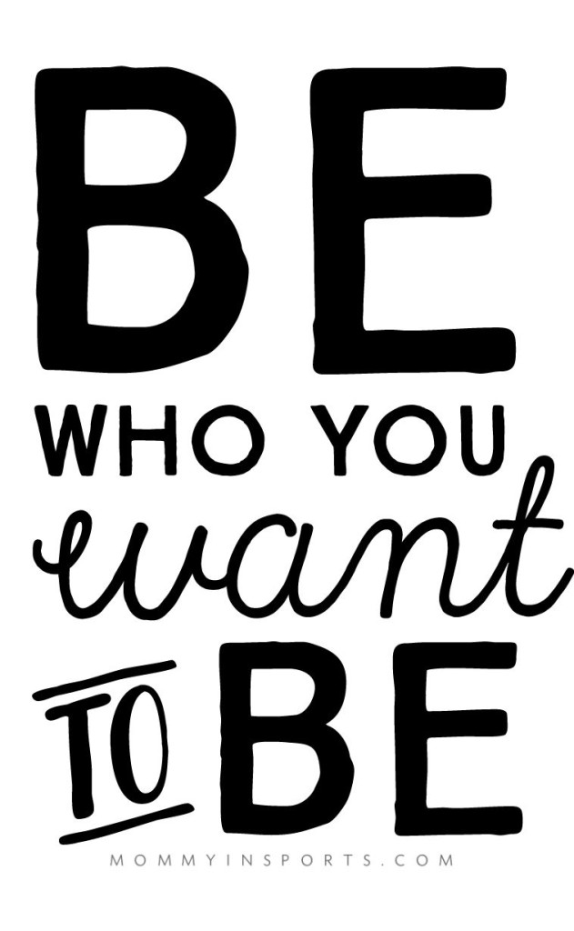 20 Kick Ass Motivational Quotes - Be Who You Want to Be
