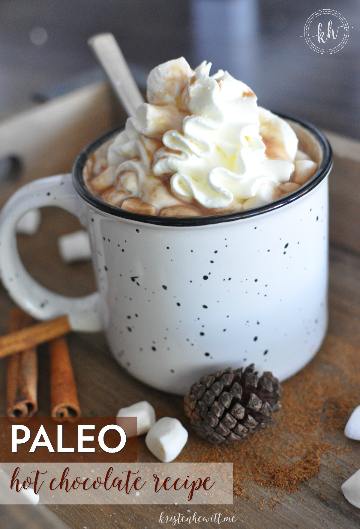 Simple Paleo Hot Chocolate Recipe - Kristen Hewitt